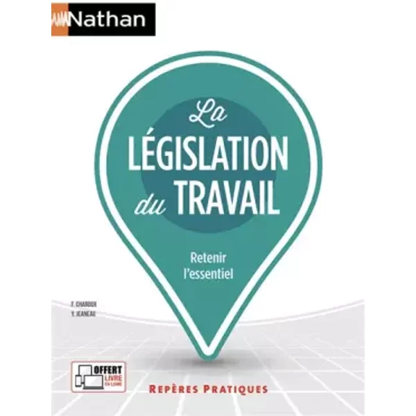 La LéGislation Du Travail - (RepèRes Pratiques N° 6) - Claude Bouthier, FrançOise Charoux, Yvonne Jeaneau, Claude Bouthier-image