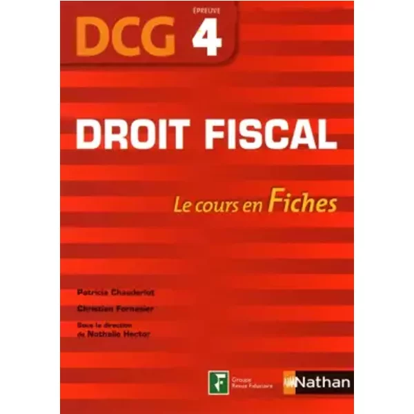 Droit Fiscal Epr 4 Dcg Fiches - Nathalie Hector, Patricia Chauderlot, Christian Fornasier-image