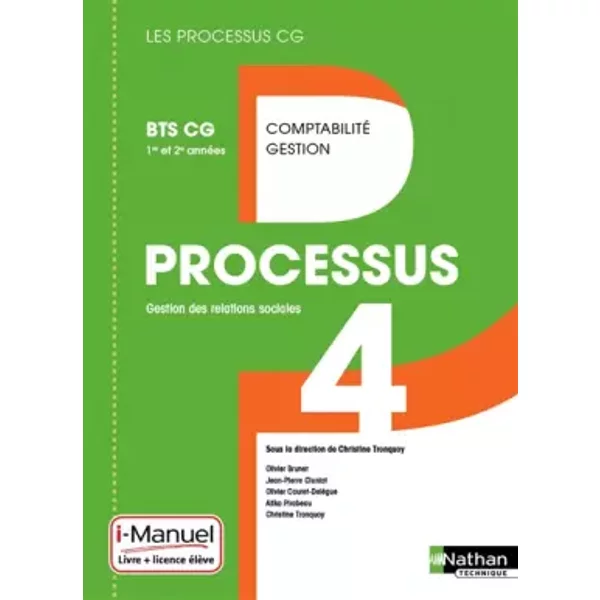 Processus 4 Bts Cg 1Re Et 2E AnnéE - Olivier Brunet, Atika Pirabeau, Olivier Couret-DelèGue, Christine Tronquoy, Jean-Pierre Cluniat Et Christine Tronquoy-image