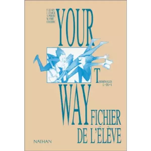 Your Way, Terminale. Fichier De L'éLèVe - Collectif-image