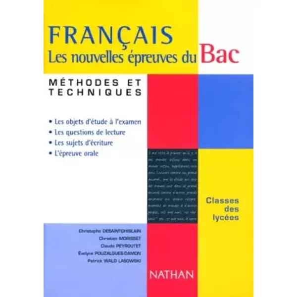 FrançAis : Les Nouvelles éPreuves Du Bac. MéThodes Et Techniques - Christophe Desaintghislain-image