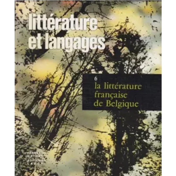 La LittéRature FrançAise De Belgique (LittéRature Et Langages) - Robert Frickx, Jean-Marie Klinkenberg-image