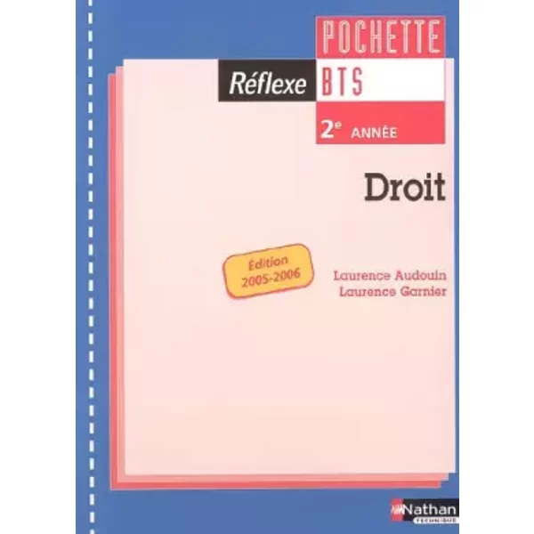 Droit Bts 2E AnnéE - Laurence Garnier, Laurence Audouin-image