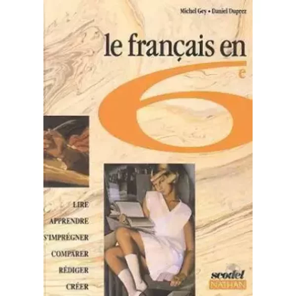 Scodel, Le FrançAis En 6E. Livre De L'éLèVe - Duprez-image