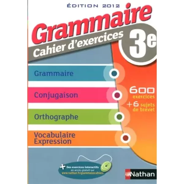 Grammaire 3E - Cahier D'exercices - CéCile De Cazanove Et Pierre-Alain Chiffre-image