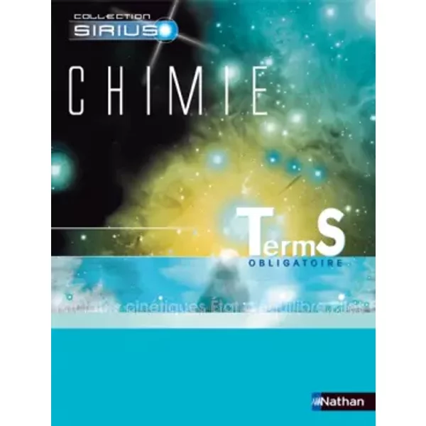 Chimie Tle S Obligatoire - Olivier Bouvry, Christelle Dosquet-Langrand, Anne Juillard-Condat, Nicolas Levy Et Collectif-image