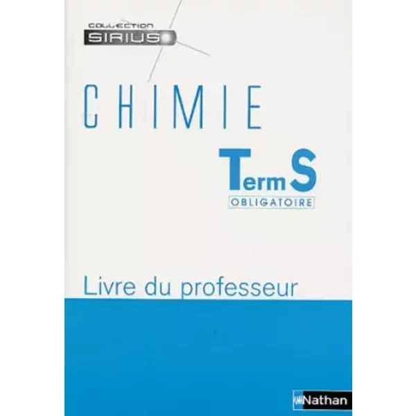 Chimie Tle S Obligatoire : Livre Du Professeur - Nathan-image