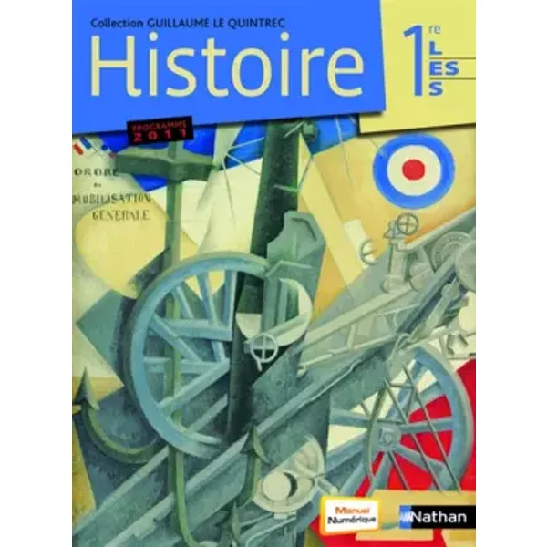 Histoire 1Re L-ES - G. Le Quintrec - Guillaume Le Quintrec-image