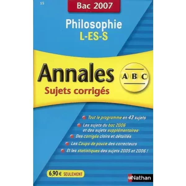 Philosophie L-ES-S: Annales CorrigéS, Bac 2007 - GéRard Durozoi-image