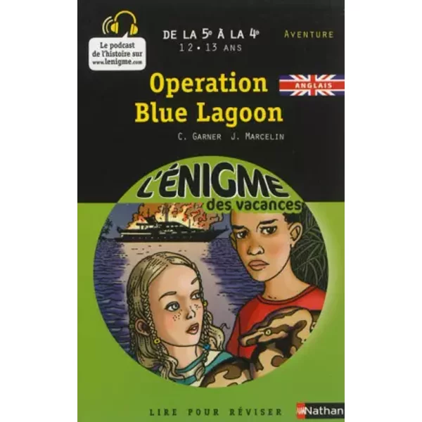 Cahier De Vacances - Enigmes Vacances OpéRation Blue Lagoon - Charlotte Garner Et Jacques Marcelin-image