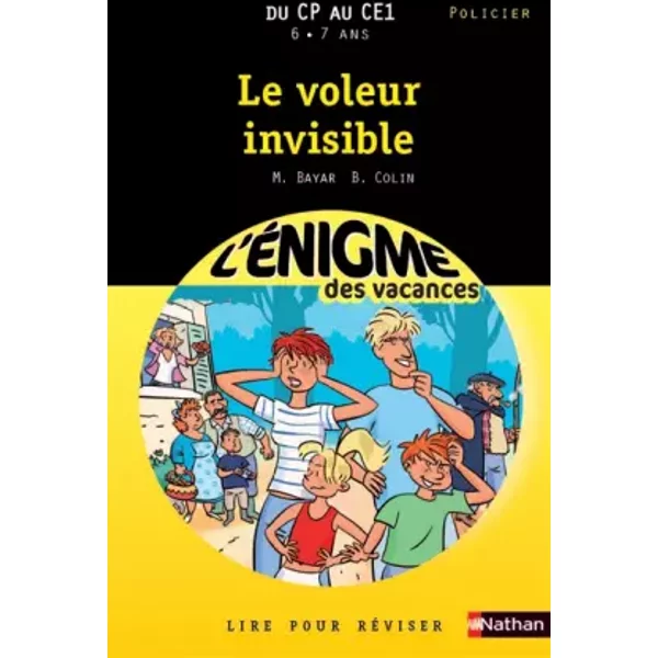 Cahier De Vacances - Enigmes Vacances Voleur Invisible - MichèLe Bayar, BéNéDicte Colin-image