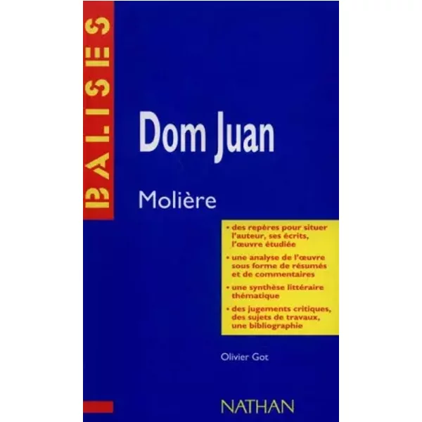 Dom Juan : RéSumé Analytique, Commentaire Critique, Documents CompléMentaires - Olivier Got-image