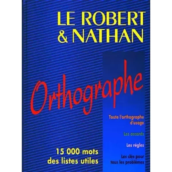 Le Robert Et Nathan, Orthographe - Collectif-image