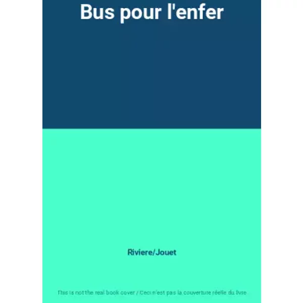 Bus Pour L'enfer - Riviere/Jouet-image