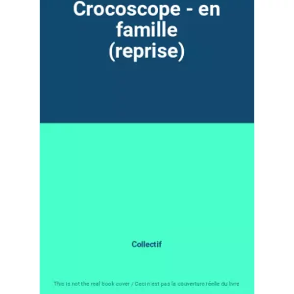 Crocoscope - En Famille (Reprise) - Collectif-image
