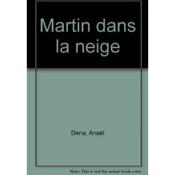 Martin Dans La Neige - AnaëL Dena-image