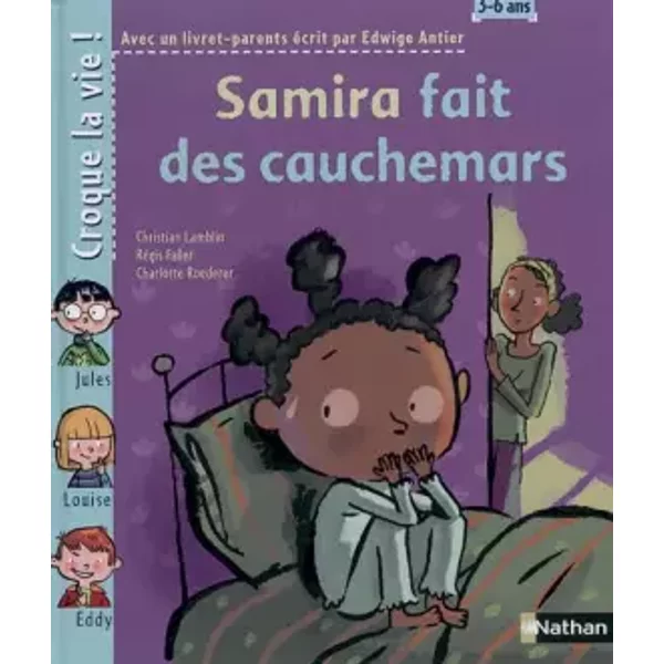 Samira fait des cauchemars - Christian Lamblin, Régis Faller, Charlotte Roederer