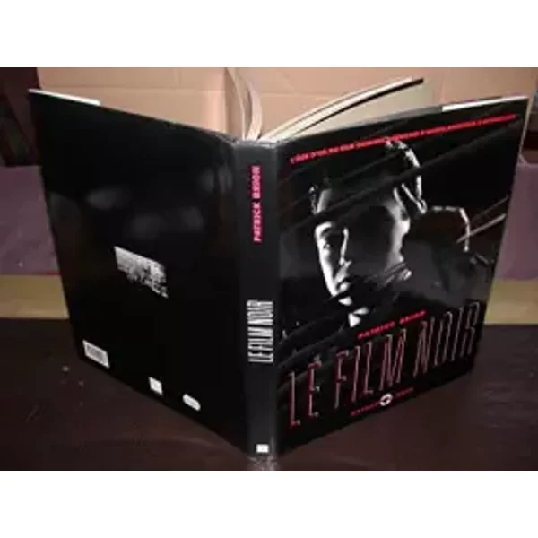 Le film noir - Patrick Brion