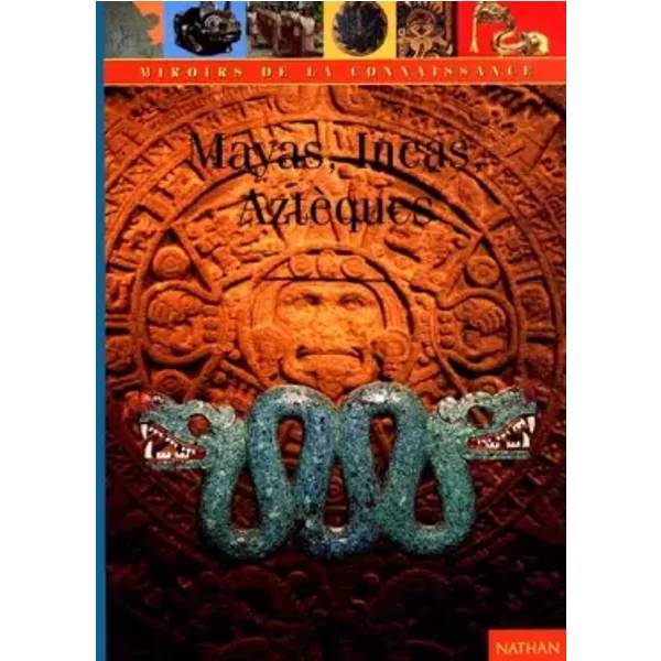 Mayas, AztèQues, Incas - Fiona Macdonald-image