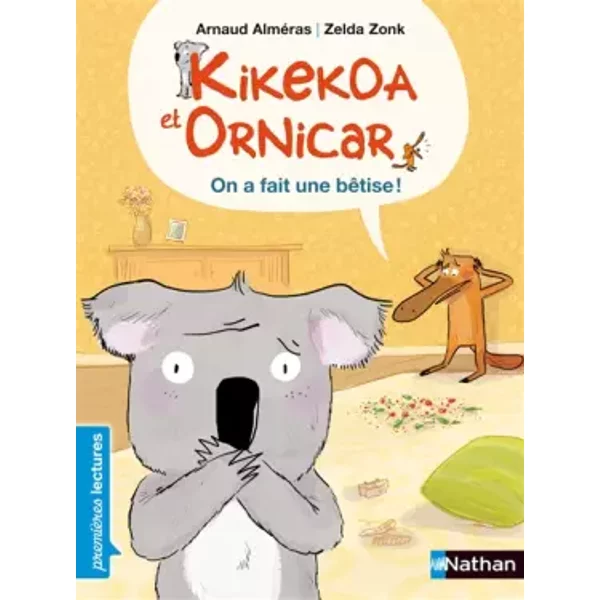 Kikekoa Et Ornicar, On A Fait Une BêTise ! - PremièRes Lectures Cp Niveau 2 - DèS 6 Ans (2) - Arnaud AlméRas, Zelda Zonk-image