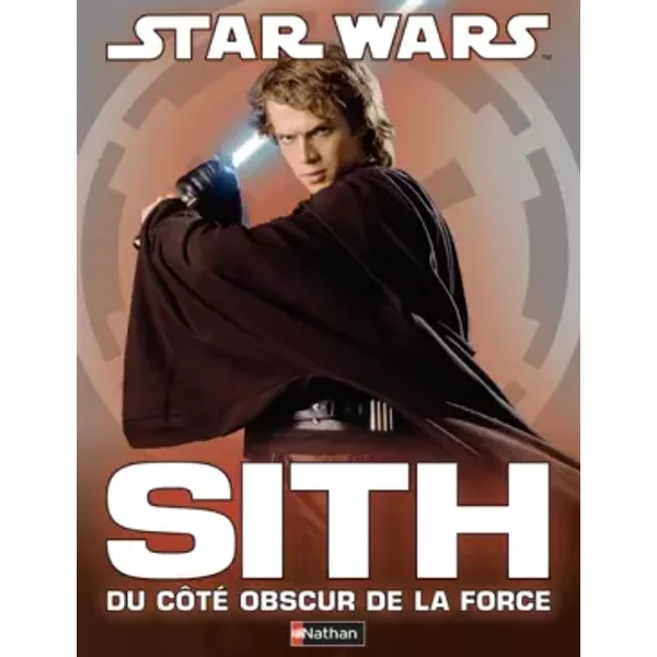 Sith : Du Coté Obscur De La Force - Collectif-image