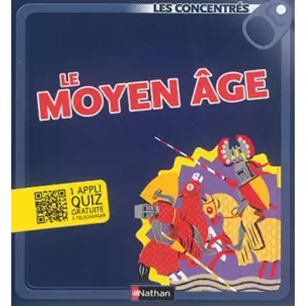 Le Moyen-Age - BéNéDicte Le Loarer, Sylvie Bessard-image