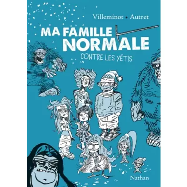 Ma Famille Normale Contre Les YéTis (2) - Vincent Villeminot, Yann Autret-image