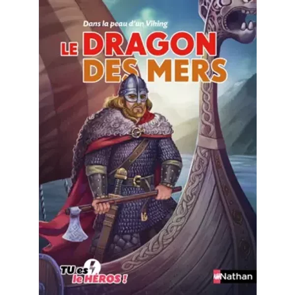 Le Dragon Des Mers - Livre Dont Tu Es Le HéRos - DèS 8 Ans: Dans La Peau D'un Viking (4) - Madeleine Deny, CéCile Jugla-image