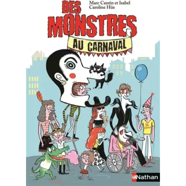 Des Monstres Au Carnaval (2) - Marc Cantin, Isabel, Caroline HüE-image