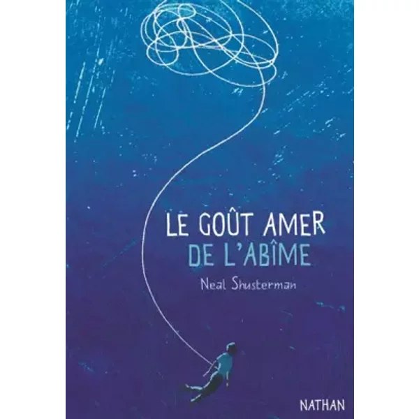 Le GoûT Amer De L'abîMe - DèS 14 Ans - Neal Shusterman, Lilas Nord-image