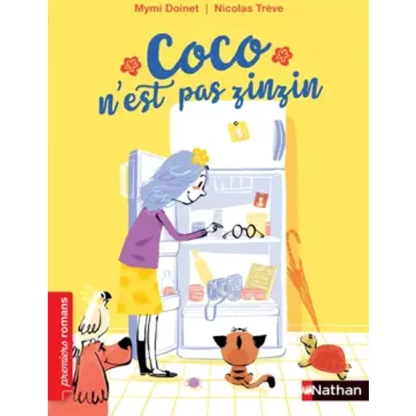 Coco N'est Pas Zinzin - Roman Vie Quotidienne - De 7 à 11 Ans - Mymi Doinet, Nicolas TrèVe-image
