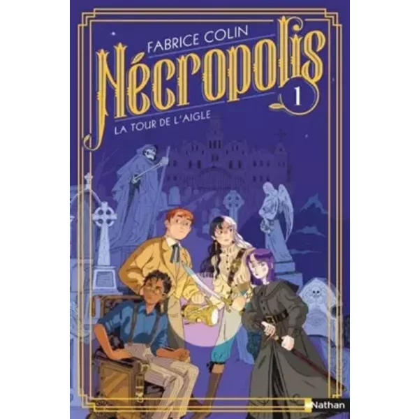 NéCropolis : La Tour De L'aigle - Tome 1 - DèS 10 Ans (1) - Fabrice Colin-image