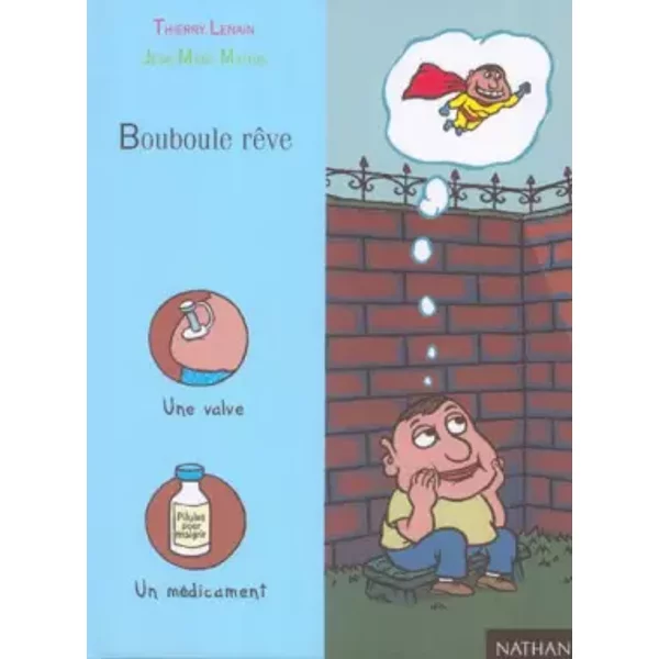 Bouboule RêVe - Thierry Lenain Et Jean-Marc Mathis-image