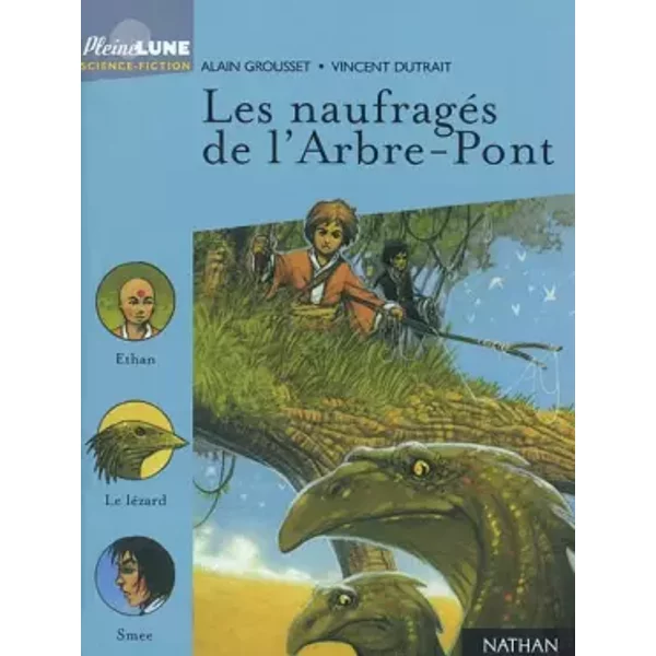 Les Naufrages De L'arbre-Pont - Alain Grousset-image
