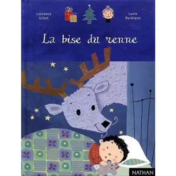 La Bise Du Renne - Laurence Gillot, Lucie Durbiano-image