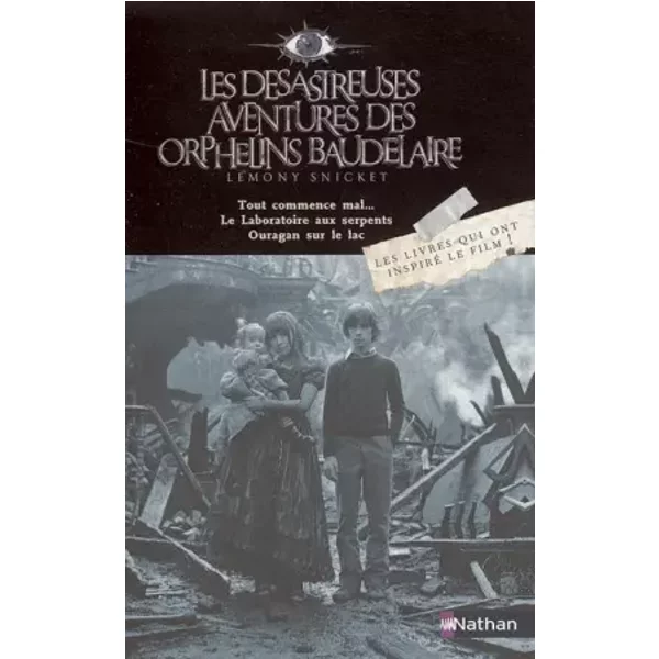Les DéSastreuses Aventures Des Orphelins Baudelaire : Tome 1, Tout Commence Mal... ; Tome 2, Le Laboratoire Aux Serpents ; Tome 3, Ouragan S - Lemony Snicket-image
