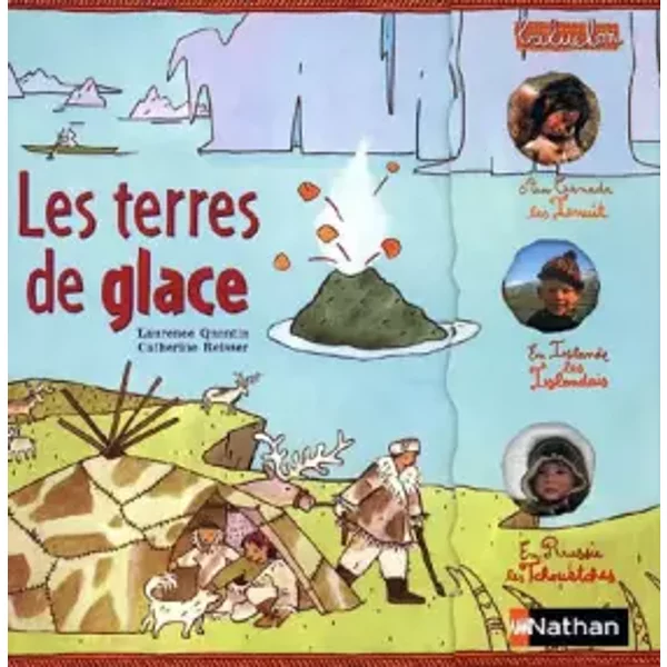 Les Terres De Glace - Laurence Quentin, Catherine Reisser-image