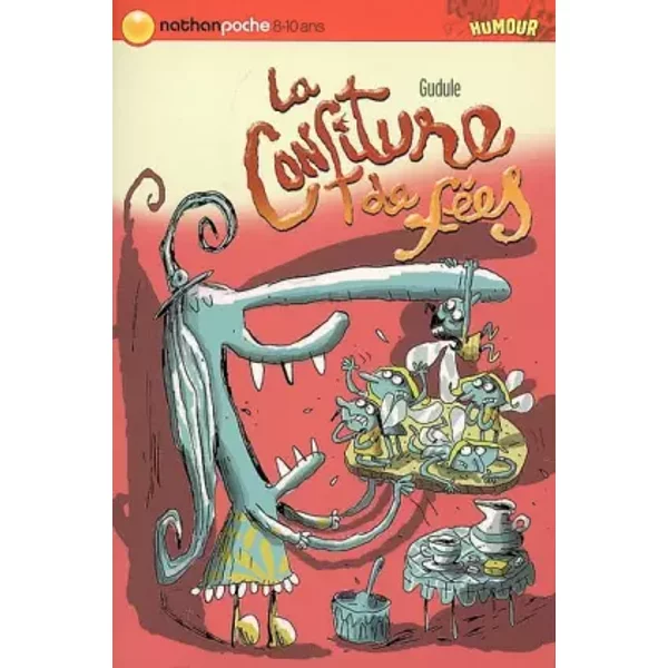 La Confiture De FéEs - Gudule Et Eric Meurice-image