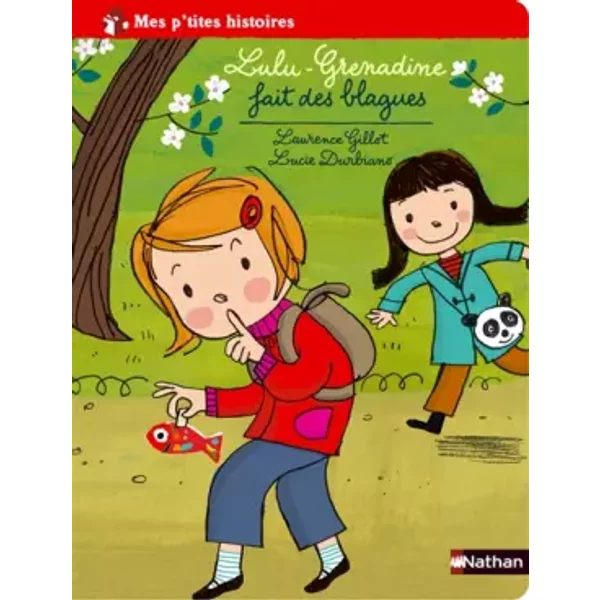Lulu-Grenadine Fait Des Blagues - Laurence Gillot, Lucie Durbiano-image