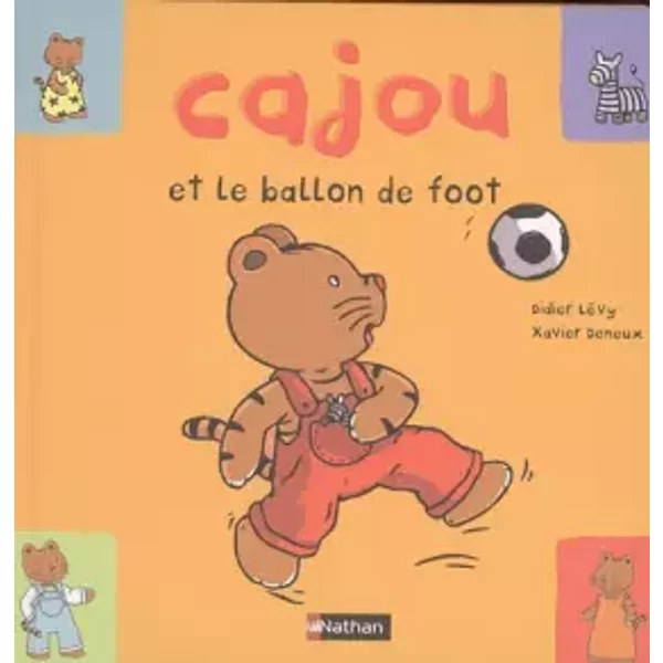 Cajou Et Le Ballon De Foot - Didier LéVy, Xavier Deneux-image