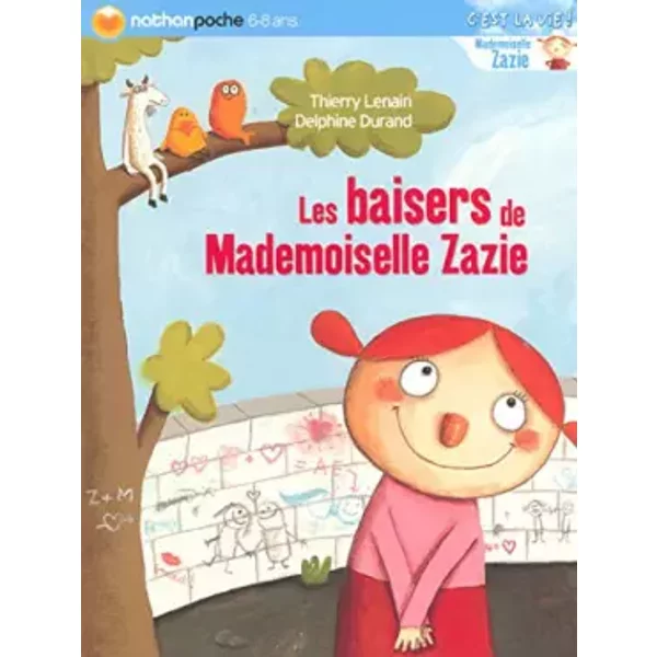 Les Baisers De Mademoiselle Zazie - Thierry Lenain, Delphine Durand-image