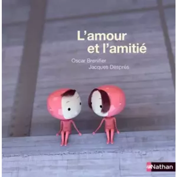 L'amour Et L'amitié - Oscar Brenifier, Jacques DespréS-image