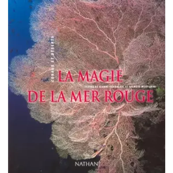 La Magie De La Mer Rouge - Gianni Guadalupi, Giorgio Mesturini-image