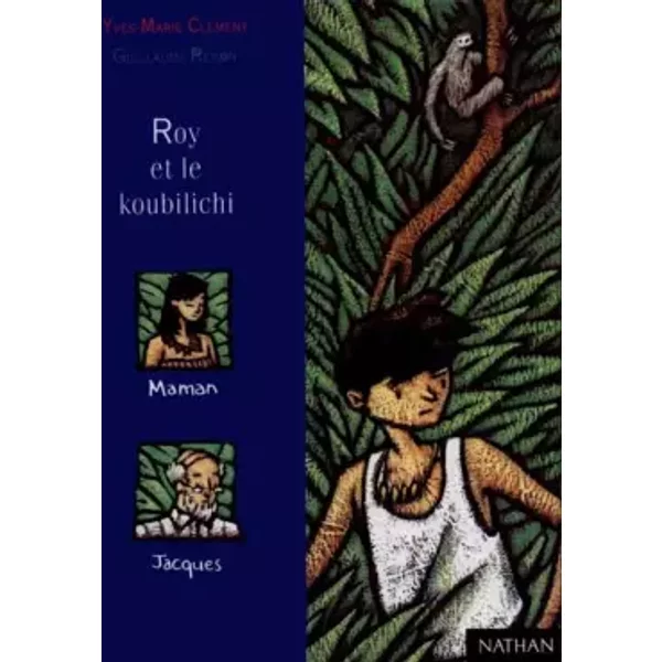 Roy Et Le Koubilichi - Yves-Marie CléMent-image