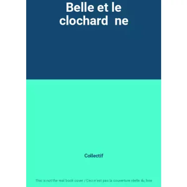 Belle Et Le Clochard Ne - Collectif-image