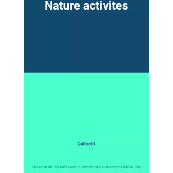 Nature Activites - Collectif-image