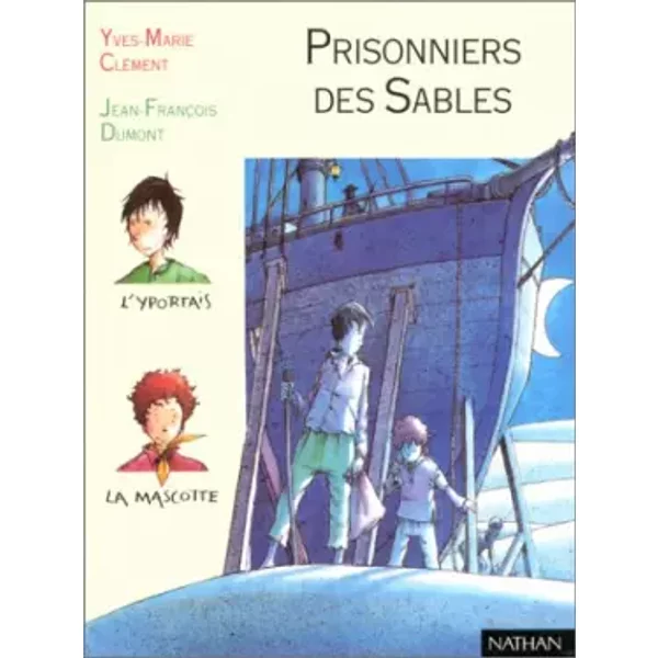 Prisonniers Des Sables - Yves-Marie CléMent, Jean-FrançOis Dumont-image