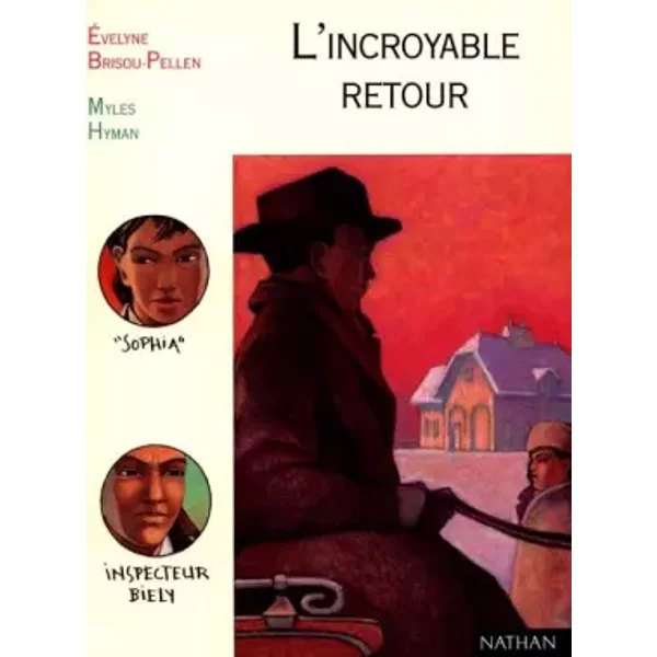 L'incroyable Retour - Evelyne Brisou-Pellen-image