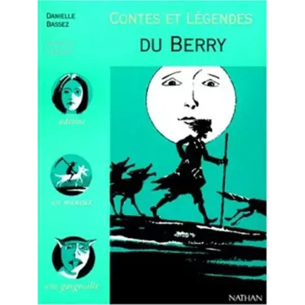Contes Et LéGendes Du Berry - Georges Lemoine, Danielle Bassez-image