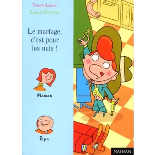 Le Mariage, C'est Pour Les Nuls ! - Thierry Lenain, Charles Dutertre-image